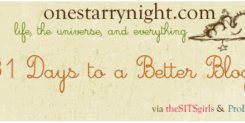 31 days to a better blog at onestarrynight